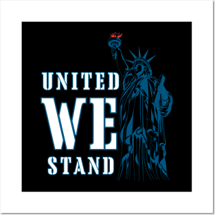 United We Stand Posters and Art